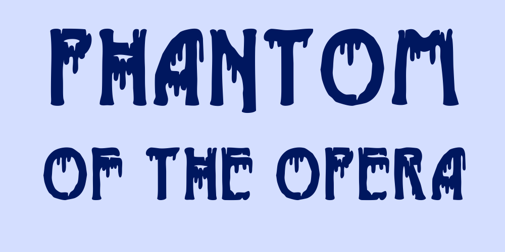 Phantom of the Opera