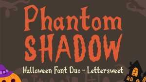 Phantom Shadow Font Duo › Fontesk