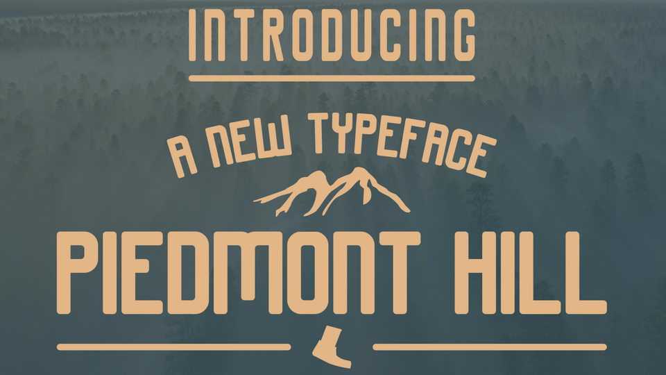 Piedmont Hill Font › Fontesk