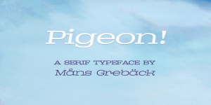 Pigeon Font Family