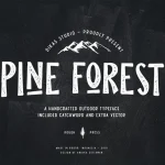 Pine Forest Font