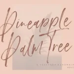 Pineapple Palm Brush Font