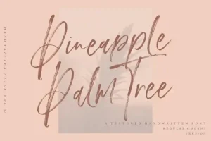 Pineapple Palm Brush Font