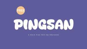 Pingsan Font › Fontesk