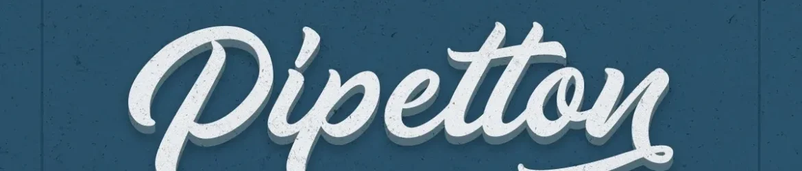 Pipetton Font