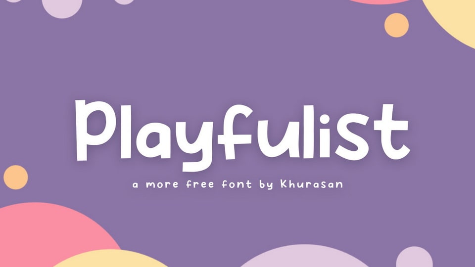 Playfulist Font › Fontesk