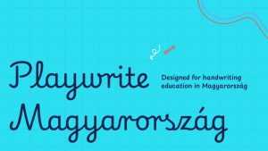Playwrite Magyarország Font › Fontesk
