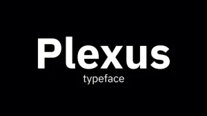 Plexus Font Family