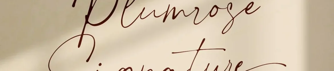 Plumrose Signature Font