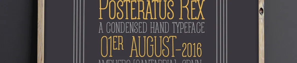 Posteratus Rex Font