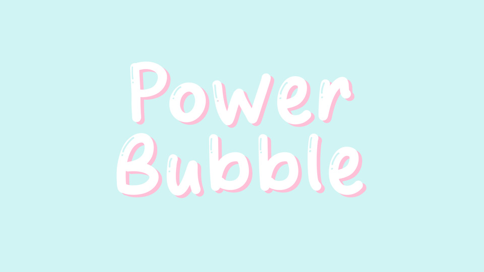 Power Bubble Font › Fontesk