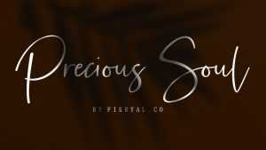 Precious Soul Font › Fontesk