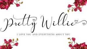 Pretty Willie Script Font › Fontesk