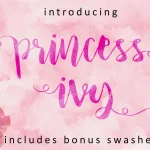 Princess Ivy Script Font
