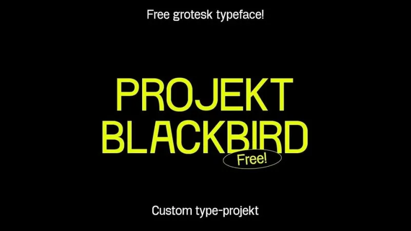 Project Blackbird Font