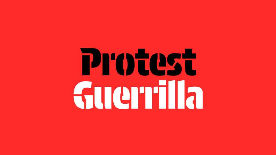 Protest Guerrilla Font › Fontesk
