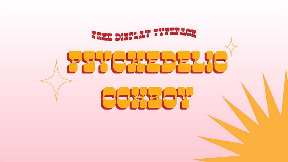 Psychedelic Cowboy Font › Fontesk