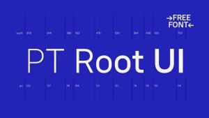 PT Root UI Typeface › Fontesk