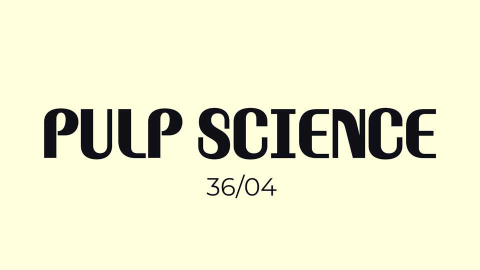 Pulp Science Font › Fontesk