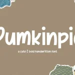 Pumkinpie Cute & Bold Handwritten Font