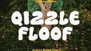 Qizzle Floof Font › Fontesk