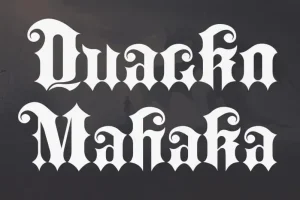 Quacko Mahaka Blackletter Font
