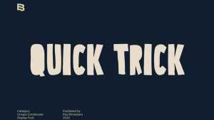 Quick Trick Font › Fontesk