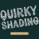 Quirky Shading Font › Fontesk
