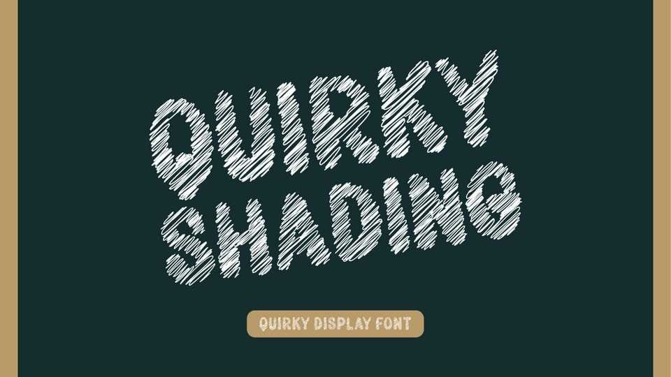 Quirky Shading Font › Fontesk