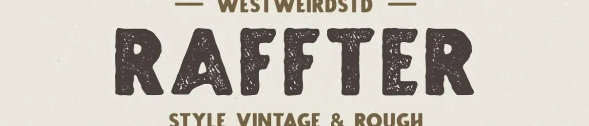 RAFFTER Font