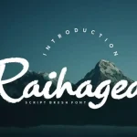Raihagea Brush Font