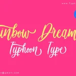 Rainbow Dreams Script Font