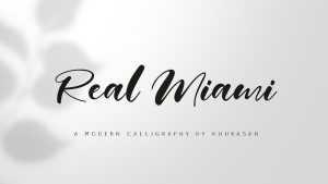 Real Miami Script Font › Fontesk