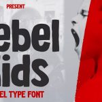 Rebel Kids Font › Fontesk