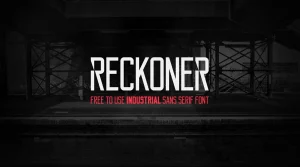 Reckoner Font