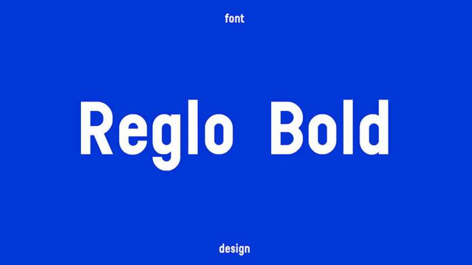 Reglo Bold Font › Fontesk