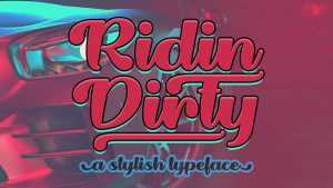 Ridin Dirty Font › Fontesk