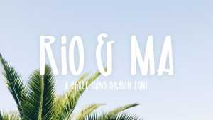Rio & Ma Font › Fontesk