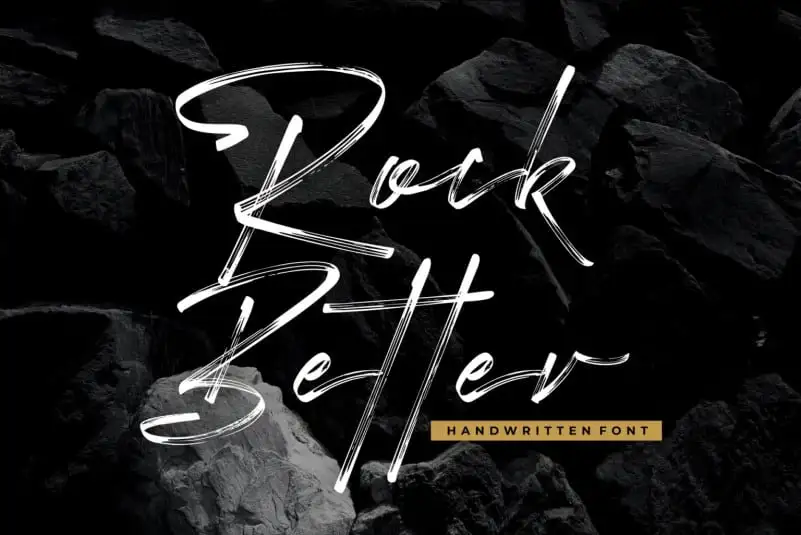Rock Better Brush Font