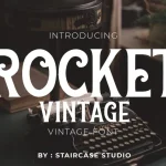 Rocket Vintage Font