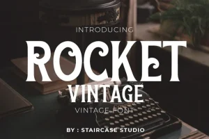 Rocket Vintage Font