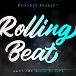 Rolling Beat Brush Font