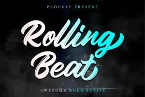 Rolling Beat Brush Font
