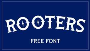 Rooters Font › Fontesk