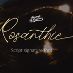 Rosanthie Script Font