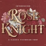 Rose Knight Display Font