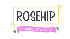 Rosehip Font › Fontesk