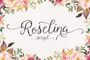 Roselina Script Font