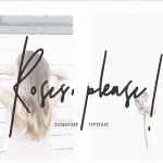 Roses, Please! Script Font