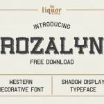 Rozalyn Shadow Typeface
